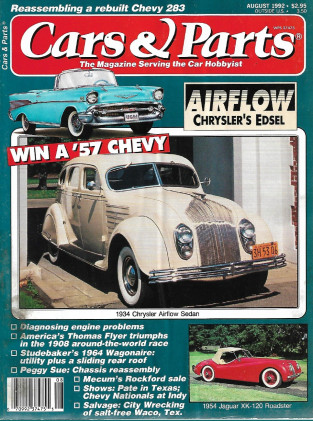 CARS & PARTS 1992 AUG - CHEVY 283 REBUILD, '34 CHRYSLER AIRFLOW SEDAN, '54 JAG